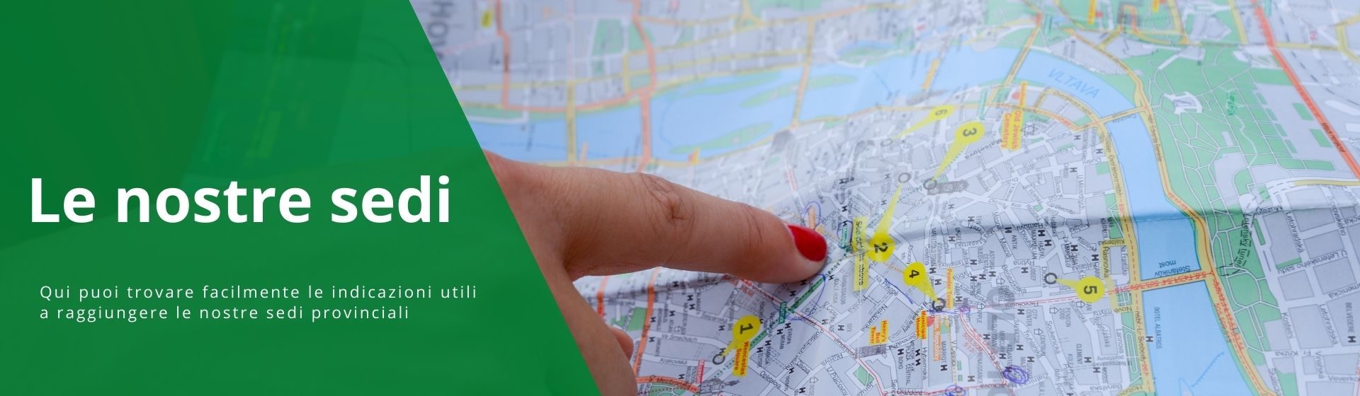 Le nostre Sedi